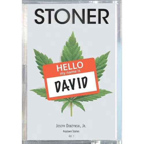 Stoner: Anytown Stories - Hardcover