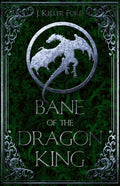 Bane of the Dragon King - Paperback