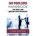ISO 9001: 2015 Handbook for Small and Medium-Sized Businesses - Hardcover