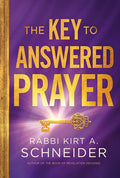 The Key to Answered Prayer - Hardcover