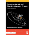 Creative Work and Distributions of Power - Paperback