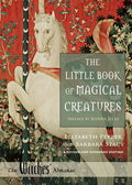 The Little Book of Magical Creatures: A Revised and Expanded Edition - Paperback