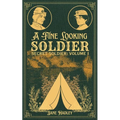 A Fine Looking Soldier - Paperback