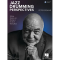 Jazz Drumming Perspectives: Writings, Wisdom, and Musings on the Art of Making Music from Peter Erskine with Online Audio - Paperback