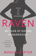 Raven: My year of dating dangerously - Paperback