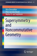 Supersymmetry and Noncommutative Geometry - Paperback