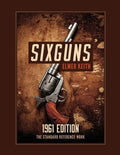 Sixguns: 1961 Edition - Paperback