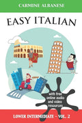 Easy Italian: Lower Intermediate Level - Vol. 2 - Paperback