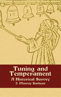 Tuning and Temperament: A Historical Survey - Paperback