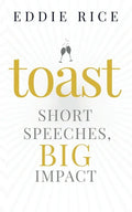 Toast: Short Speeches, Big Impact - Paperback