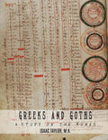 Greeks and Goths: A Study on the Runes - Paperback