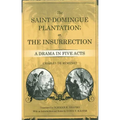The Saint-Domingue Plantation; Or, the Insurrection: A Drama in Five Acts - Paperback