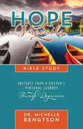 Hope Prevails Bible Study: Insights from a Doctor's Personal Journey Through Depression - Paperback
