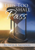 This Too Shall Pass - Hardcover