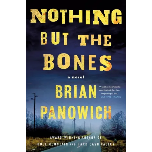Nothing But the Bones - Hardcover