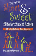 More Short & Sweet Skits for Student Actors - Paperback