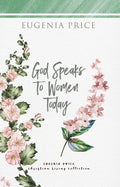 God Speaks to Women Today - Paperback