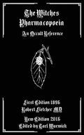 The Witches Pharmacopoeia: An Occult Reference - Paperback