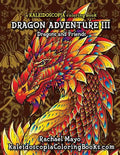 Dragon Adventure 3: A Kaleidoscopia Coloring Book: Dragons and Friends - Paperback