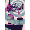 The Horrible Terribles - Paperback