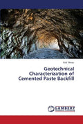 Geotechnical Characterization of Cemented Paste Backfill - Paperback