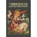 My Bookhouse: From the Tower Window - Paperback