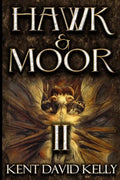 Hawk & Moor: Book 2 - The Dungeons Deep - Paperback