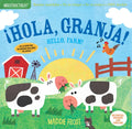 Indestructibles: ¡Hola, Granja! / Hello, Farm!: Chew Proof - Rip Proof - Nontoxic - 100% Washable (Book for Babies, Newborn Books, Safe to Chew) - Paperback