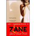 Gettin' Buck Wild: Sex Chronicles II - Paperback