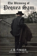 The Blessing of Pequea Sam - Paperback