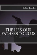 The Lies our Fathers Told Us - Paperback