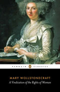 A Vindication of the Rights of Woman - Paperback