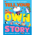 Tell Your Own Story: Pick a New Story Again and Again! - Paperback