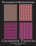Geometric Patterns: An Adult Coloring Book - Paperback