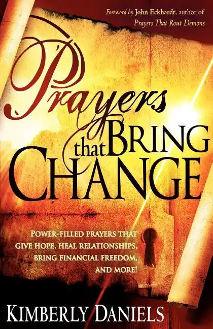 Prayers That Bring Change - Paperback