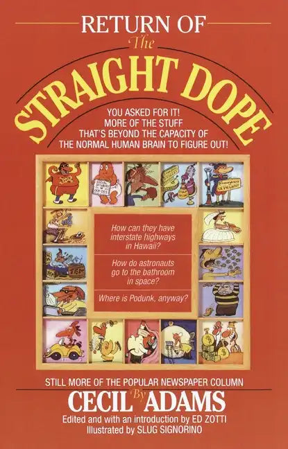 Return of the Straight Dope - Paperback