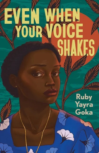 Even When Your Voice Shakes - Hardcover
