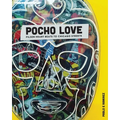 Pocho Love: Pilsen Heart Beats To Chicago Streets - Paperback