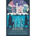 The Lover of No Fixed Abode - Paperback