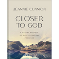 Closer to God: A 40-Day Pursuit of God's Personal Presence - Hardcover
