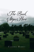 The Buck Stops Here - Paperback