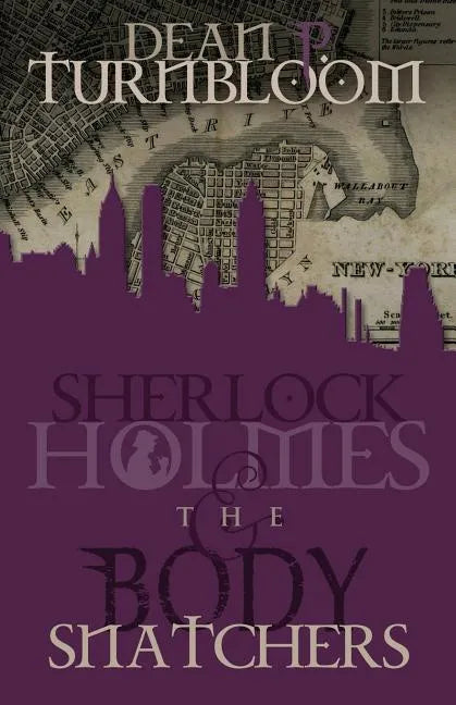 Sherlock Holmes and the Body Snatchers - Paperback