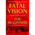 Fatal Vision: A True Crime Classic - Paperback