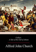 Callias: A Tale of the Fall of Athens - Paperback