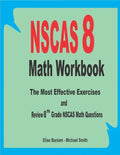 NSCAS 8 Math Workbook: The Most Effective Exercises and Review 8th Grade NSCAS Math Questions - Paperback