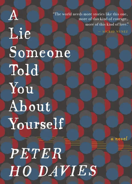 A Lie Someone Told You about Yourself - Hardcover