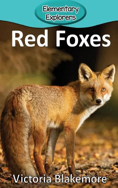Red Foxes - Hardcover
