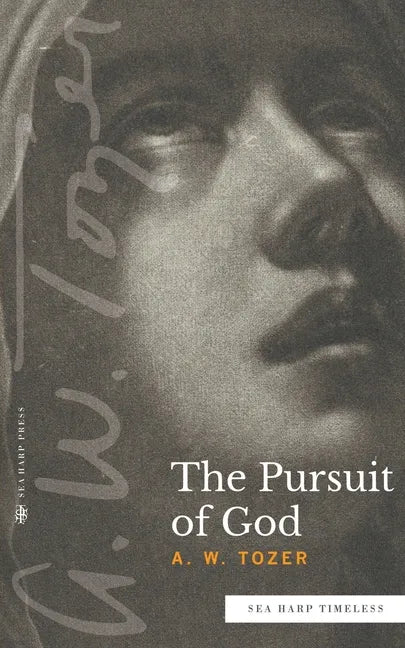 The Pursuit of God (Sea Harp Timeless series) - Paperback