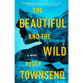 The Beautiful and the Wild - Paperback