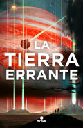 La Tierra Errante / The Wandering Earth - Paperback